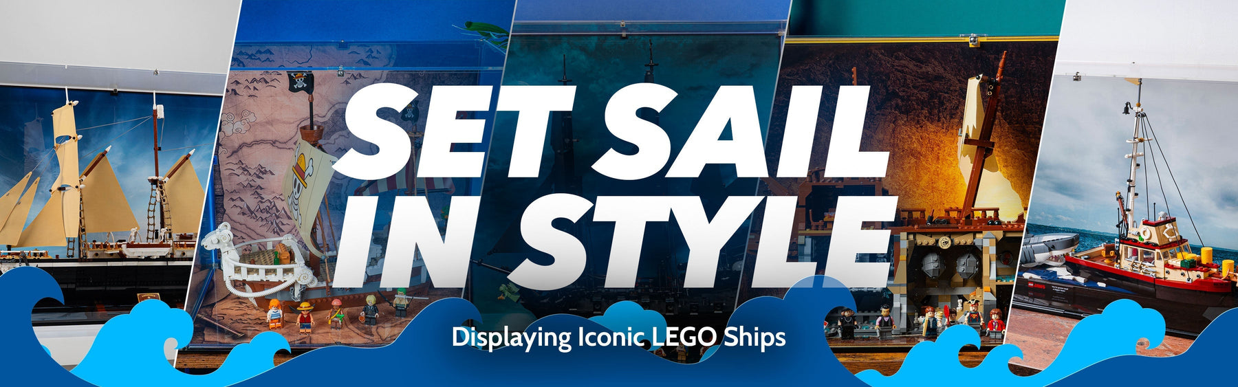 Set Sail in Style: Displaying Iconic LEGO Ships